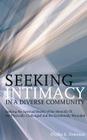 Seeking Intimacy in a Diverse Community By Phyllis K. Peterson Cover Image