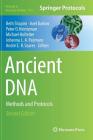 Ancient DNA: Methods and Protocols (Methods in Molecular Biology #1963) By Beth Shapiro (Editor), Axel Barlow (Editor), Peter D. Heintzman (Editor) Cover Image