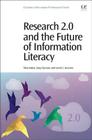 Research 2.0 and the Future of Information Literacy By Tibor Koltay, Sonja Spiranec, Laszlo Z. Karvalics Cover Image