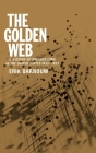 The Golden Web: 1933-1953 (History of Broadcasting #2) Cover Image