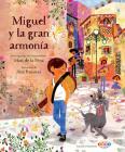 COCO: MIGUEL Y LA GRAN ARMONÍA By Matt de la Peña, Ana Ramírez (Illustrator) Cover Image