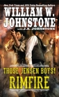 Rimfire (Those Jensen Boys! #2) By William W. Johnstone, J.A. Johnstone Cover Image