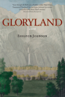 Gloryland By Shelton Johnson Cover Image