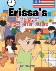 Erissa's First Day of Kindergarten Jitters Cover Image