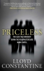 Priceless: The Case that Brought Down the Visa/MasterCard Bank Cartel By Lloyd Constantine Cover Image