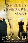 Found: The Secrets of Crittenden County, Book Three By Shelley Shepard Gray Cover Image