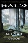 Halo: Cryptum: Book One of the Forerunner Saga By Greg Bear Cover Image