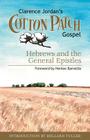 Cotton Patch Gospel: Hebrews and the General Epistles Cover Image