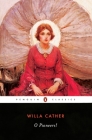 O Pioneers! (The Great Plains Trilogy) By Willa Cather, Blanche H. Gelfant (Introduction by) Cover Image
