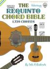 The Requinto Chord Bible: ADGCEA Standard Tuning 1,728 Chords (Fretted Friends) Cover Image