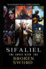Sifaliel, The Angel with the broken sword.: (English Edition) By Wagner Paiva Fernandes Cover Image