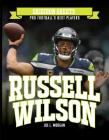 Russell Wilson By Joe L. Morgan Cover Image