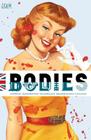 Bodies By Si Spencer, Tula Lotay (Illustrator), Phil Winslade (Illustrator) Cover Image