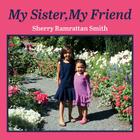 My Sister, My Friend Cover Image