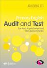 Primary English Audit and Test (Achieving QTS) By Sue Reid, Angela Sawyer, Mary Bennett-Hartley Cover Image