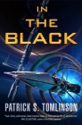 In the Black By Patrick S. Tomlinson Cover Image