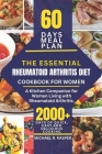 The Essential Rheumatoid Arthritis Diet Cookbook for Women: A Kitchen Companion for Women Living with Rheumatoid Arthritis By Michael R. Kasper Cover Image