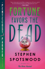 Fortune Favors the Dead: A Pentecost and Parker Mystery By Stephen Spotswood Cover Image