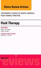 Fluid and Electrolyte Therapy, an Issue of Veterinary Clinics of North America: Food Animal Practice: Volume 30-2 (Clinics: Veterinary Medicine #30) By Geof W. Smith Cover Image