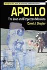 Apollo: The Lost and Forgotten Missions By Shayler David Cover Image