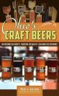 Ohio's Craft Beers: Discovering the Variety, Enjoying the Quality, Relishing the Experience Cover Image
