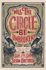 Will the Circle Be Unbroken?: A Memoir of Learning to Believe You're Gonna Be Okay Cover Image