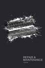 Repair&Maintenance log book: small recreational vehicle repair and maintenance book By Delighted-Post Publishing Cover Image