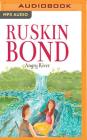 Angry River By Archana Sreenivasan, Ruskin Bond, Sindhu Sreenivasa Murthy (Read by) Cover Image