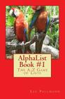 AlphaList Book #1: The A-Z Game of Lists By Lee Pallmann Cover Image
