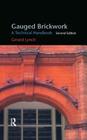 Gauged Brickwork By Gerard Lynch Cover Image