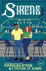 Sirens By Kerrigan Byrne, Cynthia St Aubin Cover Image