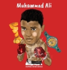 Muhammad Ali: (Children's Biography Book, Kids Ages 5 to 10, Sports, Athlete, Boxing, Boys) Cover Image