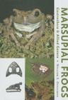 Marsupial Frogs: Gastrotheca and Allied Genera Cover Image
