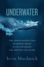 Underwater: The Greed-Soaked Tale of Sexual Abuse in USA Swimming and Around the Globe Cover Image
