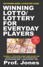 Winning Lotto/Lottery for Everyday Players By Professor Jones Cover Image
