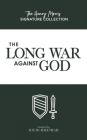 The Long War Against God By Henry Morris Cover Image