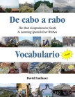 De cabo a rabo - Vocabulario: The Most Comprehensive Guide to Learning Spanish Ever Written Cover Image