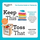 Keep This Toss That - Updated and Expanded: The Practical Guide to Tidying Up Cover Image