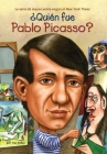 ¿Quién fue Pablo Picasso? (¿Quién fue?) Cover Image