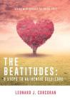 The Beatitudes: 9 Steps to Authentic Self-Love Cover Image