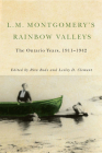 L.M. Montgomery's Rainbow Valleys: The Ontario Years, 1911-1942 By Rita Bode, Lesley D. Clement, Lesley D. Clement Cover Image