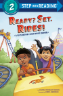 Ready? Set. Rides! (Raymond and Roxy) (Step into Reading) By Vaunda Micheaux Nelson, Derek Anderson (Illustrator) Cover Image