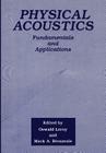 Physical Acoustics: Fundamentals and Applications Cover Image