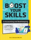 Boost Your Skills in Accounting and Bookkeeping: (+ Online Videos, Quizzes, Exercise Files & More) Cover Image