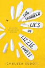 The Hundred Lies of Lizzie Lovett By Chelsea Sedoti Cover Image