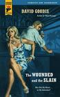 The Wounded and the Slain Cover Image