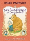 Mrs. Noodlekugel and Drooly the Bear Cover Image
