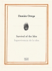 Damián Ortega: Survival of the Idea Cover Image