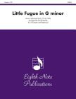 Little Fugue in G Minor: Part(s) (Eighth Note Publications) Cover Image