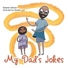 My Dad's Jokes By Keenan Schuur, Maddie Lind (Illustrator) Cover Image